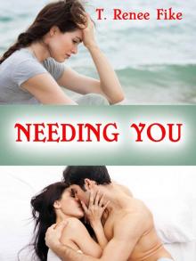 Needing You