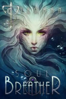 Soul Breather (21st Century Sirens Book 1) Soul Breather (21st Century Sirens Book 1)