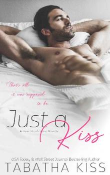 Just a Kiss