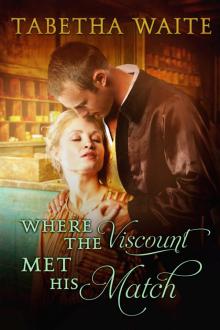Where the Viscount Met His Match