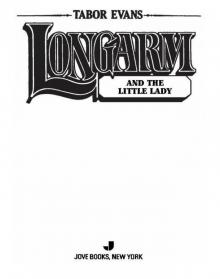 Longarm and the Little Lady