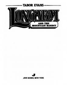 Longarm and the Mountain Bandit