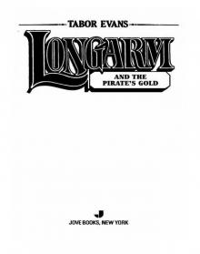 Longarm and the Pirate's Gold