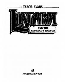 Longarm and the Redhead's Ransom