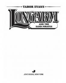 Longarm and the Sand Pirates