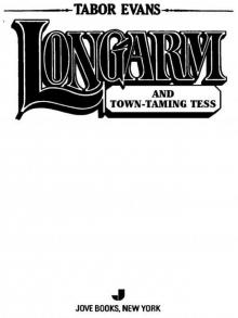 Longarm and Town-Taming Tess