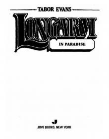 Longarm in Paradise Longarm in Paradise