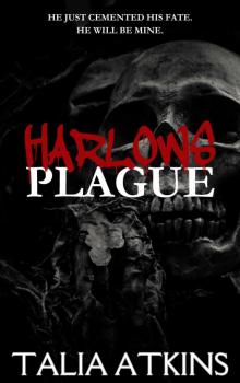 Harlows Plague