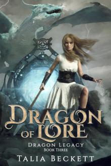 Dragon of Lore (Dragon Legacy Book 3) Dragon of Lore (Dragon Legacy Book 3)