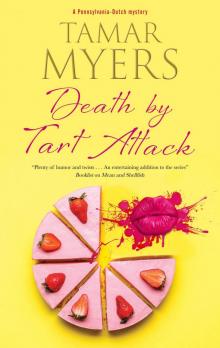 Death by Tart Attack