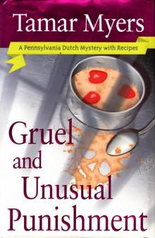 Gruel and Unusual Punishment
