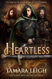 HEARTLESS: A Medieval Romance (Age of Conquest Book 4) HEARTLESS: A Medieval Romance (Age of Conquest Book 4)