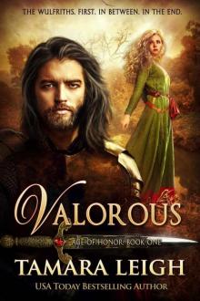 VALOROUS: A Medieval Romance (Age of Honor Book 1) VALOROUS: A Medieval Romance (Age of Honor Book 1)
