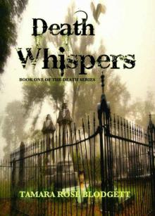 Death Whispers (Death Series, Book 1) Death Whispers (Death Series, Book 1)