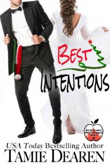 Best Intentions: A Christmas Billionaire Romance (The Best Girls Book 5)
