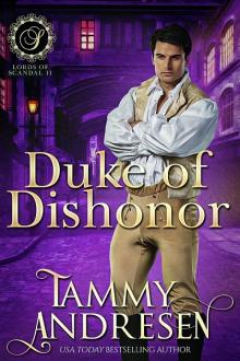 Duke of Dishonor Duke of Dishonor
