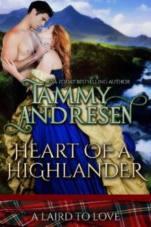 Heart of a Highlander_Scottish Historical Romance