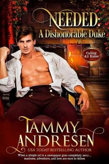 Needed: A Dishonorable Duke: Calling All Rakes