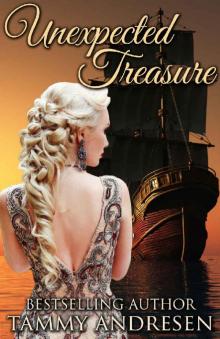 Unexpected Treasure: A High Seas Adventure Unexpected Treasure: A High Seas Adventure