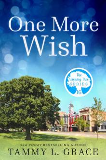 One More Wish One More Wish