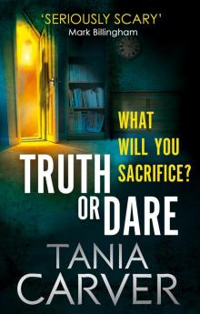 Truth or Dare Truth or Dare