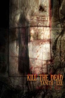 Kill the Dead