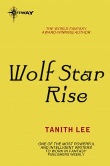 Wolf Star Rise: The Claidi Journals Book 2 Wolf Star Rise: The Claidi Journals Book 2