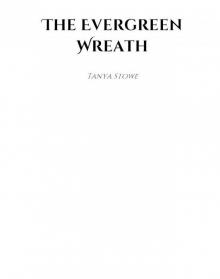 The Evergreen Wreath The Evergreen Wreath