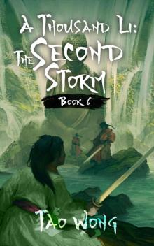 A Thousand Li: The Second Storm: A Xianxia Fantasy Epic
