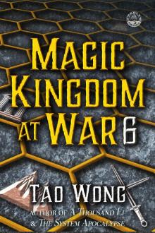 Magic Kingdom at War Volume 6: A 4x LitRPG Series