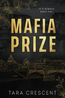 Mafia Prize: A Mafia Romance Novella