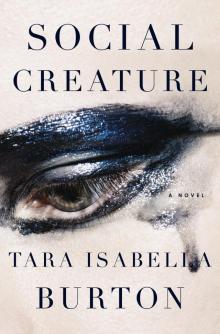 Social Creature Social Creature