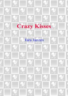 Crazy Kisses