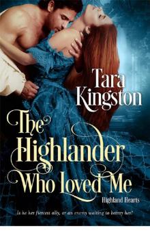 The Highlander Who Loved Me