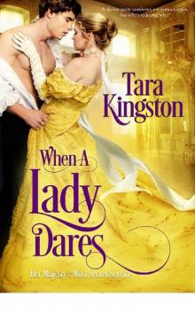 When a Lady Dares (Her Majesty’s Most Secret Service)
