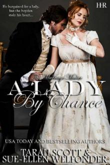 A Lady by Chance (The Marriage Maker Book 3) A Lady by Chance (The Marriage Maker Book 3)