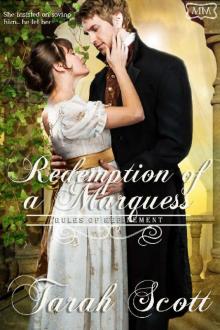 Redemption of a Marquess: Rules of Refinement Book Three (The Marriage Maker 7) Redemption of a Marquess: Rules of Refinement Book Three (The Marriage Maker 7)