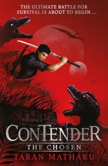 Contender: The Chosen: Book 1 Contender: The Chosen: Book 1