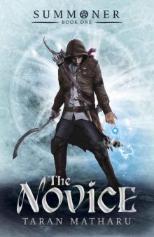 Summoner: Book 1: The Novice Summoner: Book 1: The Novice