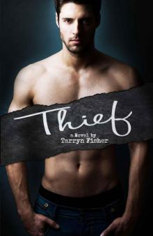 Thief (Love Me With Lies #3)