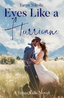 Eyes Like a Hurricane: Small-Town Montana Romance - Soulmates
