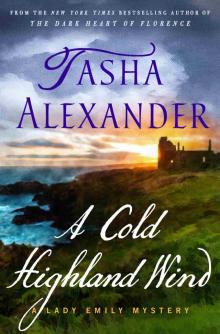 A Cold Highland Wind--A Lady Emily Mystery