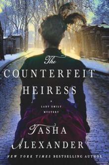 The Counterfeit Heiress: A Lady Emily Mystery (Lady Emily Mysteries)