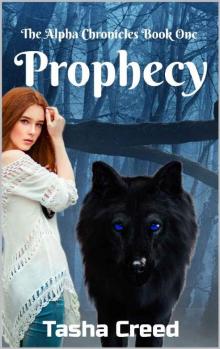 Prophecy (The Alpha Chronicles Book 1)