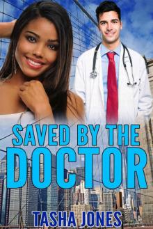 Saved By The Doctor (BWWM Romance)
