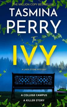 The Ivy: A Lara Stone Mystery (Lara Stone Mysteries Book 3)