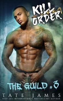 Kill Order (The Guild Book 3) Kill Order (The Guild Book 3)