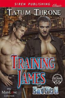 Training James [Hard Hits 11] (Siren Publishing Classic ManLove)
