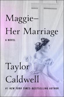 Maggie: Her Marriage