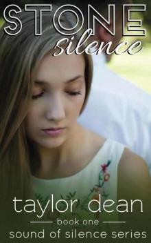 Stone Silence (Sound of Silence #1)